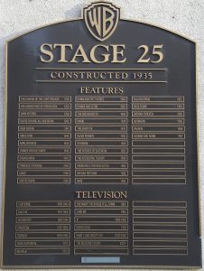 Plaque outside the soundstage indicating which movies and TV shows were filmed there.